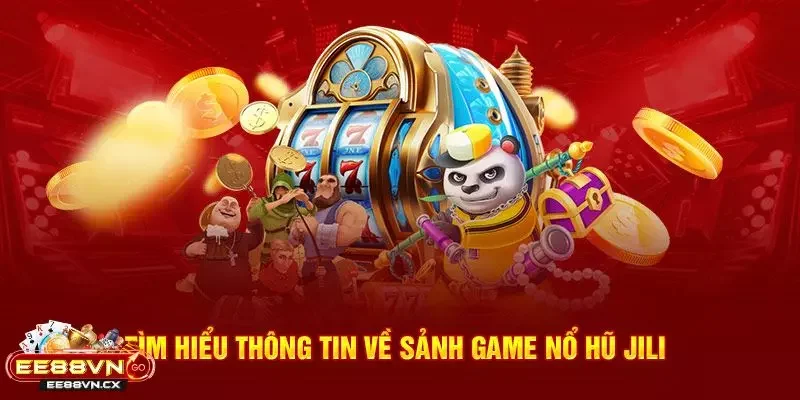 JILI Nổ hũ